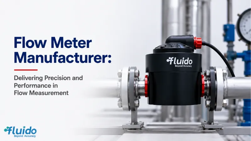 Flow Meter Manufacturer: Delivering Precision and Performance in Flow Measurement