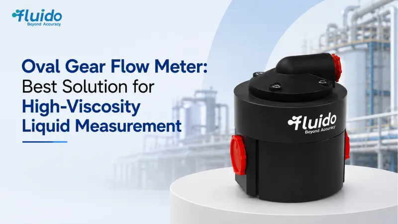 Oval Gear Flow Meter: Best Solution for High-Viscosity Liquid Measurement